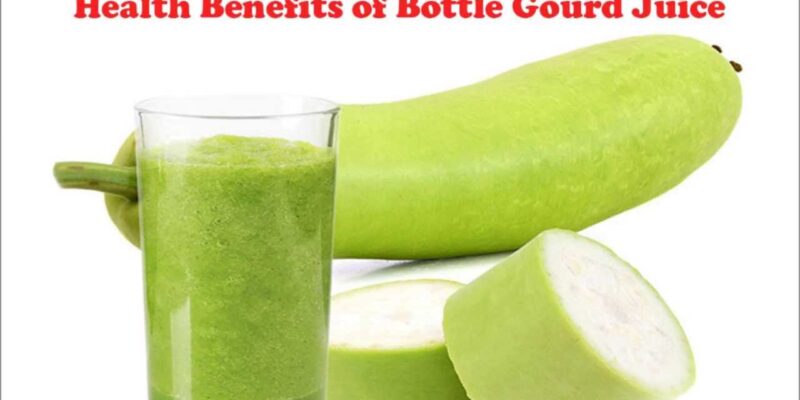 Bottle Gourd Juice Health Benefits