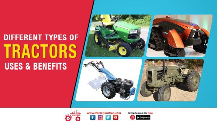 Different Types of Tractors