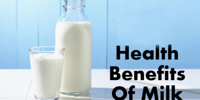 Milk Health Benefits